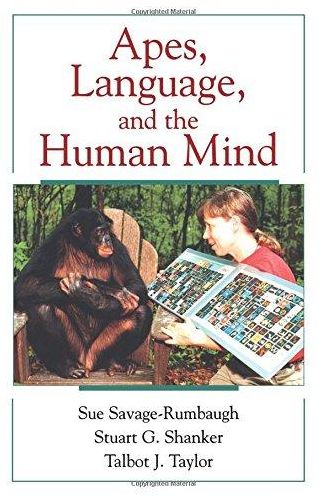 Apes, Language, and the Human Mind