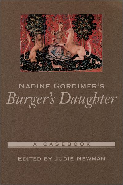 Nadine Gordimer's Burger's Daughter: A Casebook