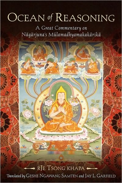 Ocean of Reasoning: A Great Commentary on the Nagarjuna's Mulamadhyamakakarika