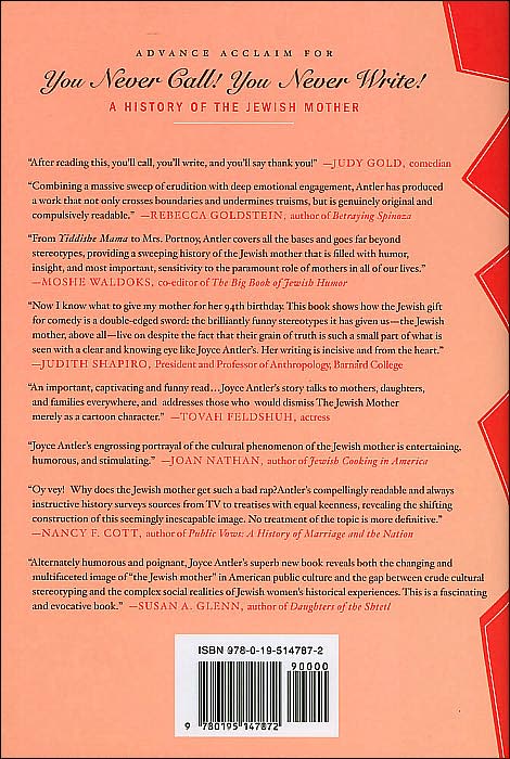 You Never Call! You Never Write!: A History of the Jewish Mother