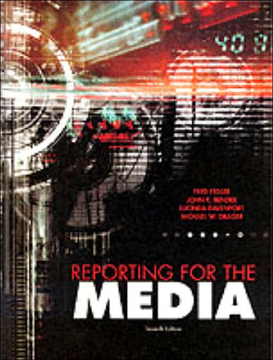 Reporting for the Media