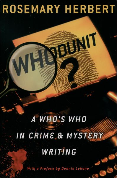 Whodunit?: A Who's Who in Crime and Mystery Writing