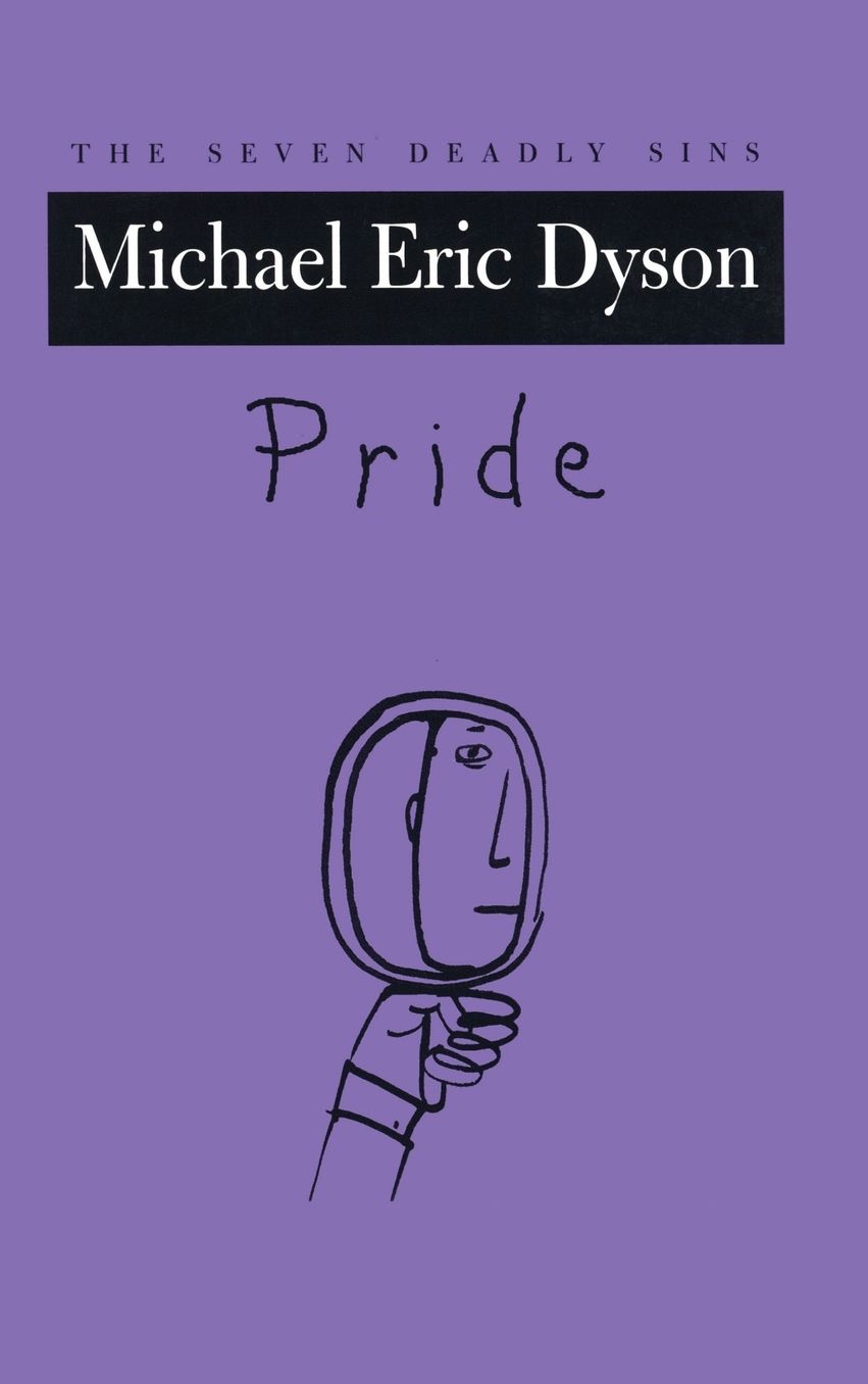 Pride: The Seven Deadly Sins