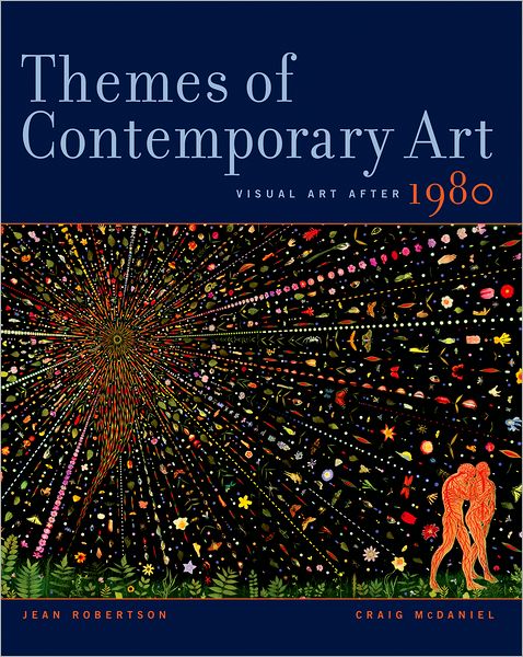 Themes of Contemporary Art: Visual Art after 1980