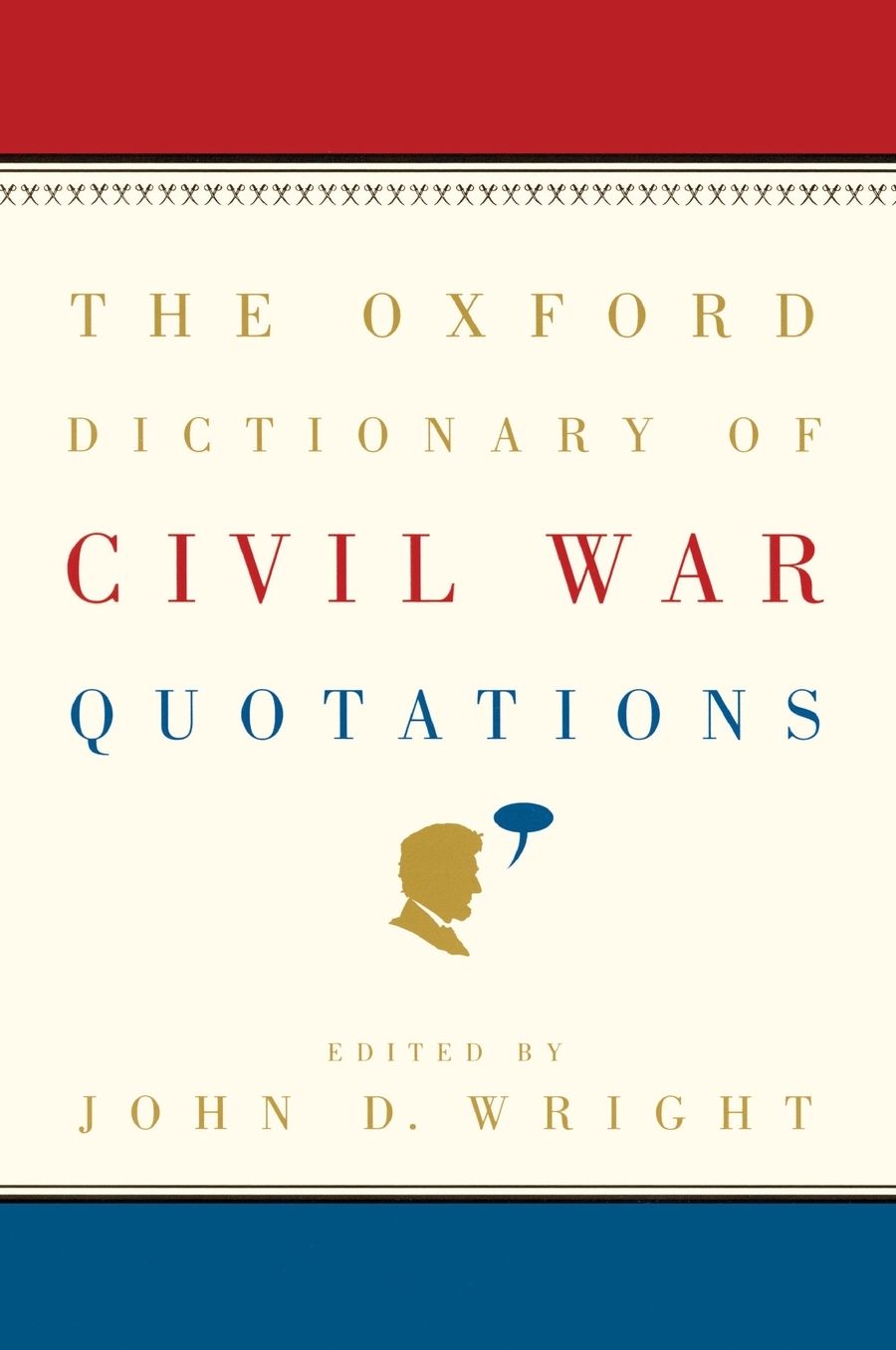 The Oxford Dictionary of Civil War Quotations