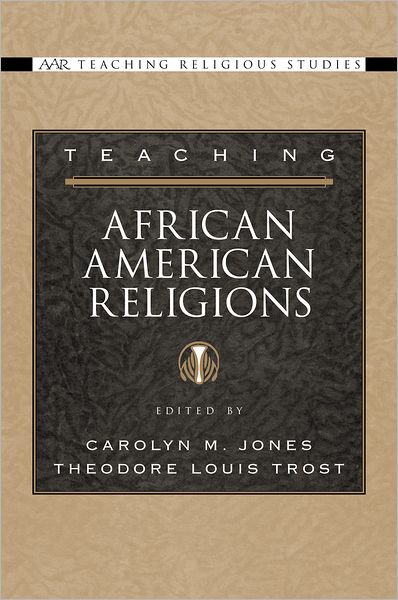 Teaching African American Religions