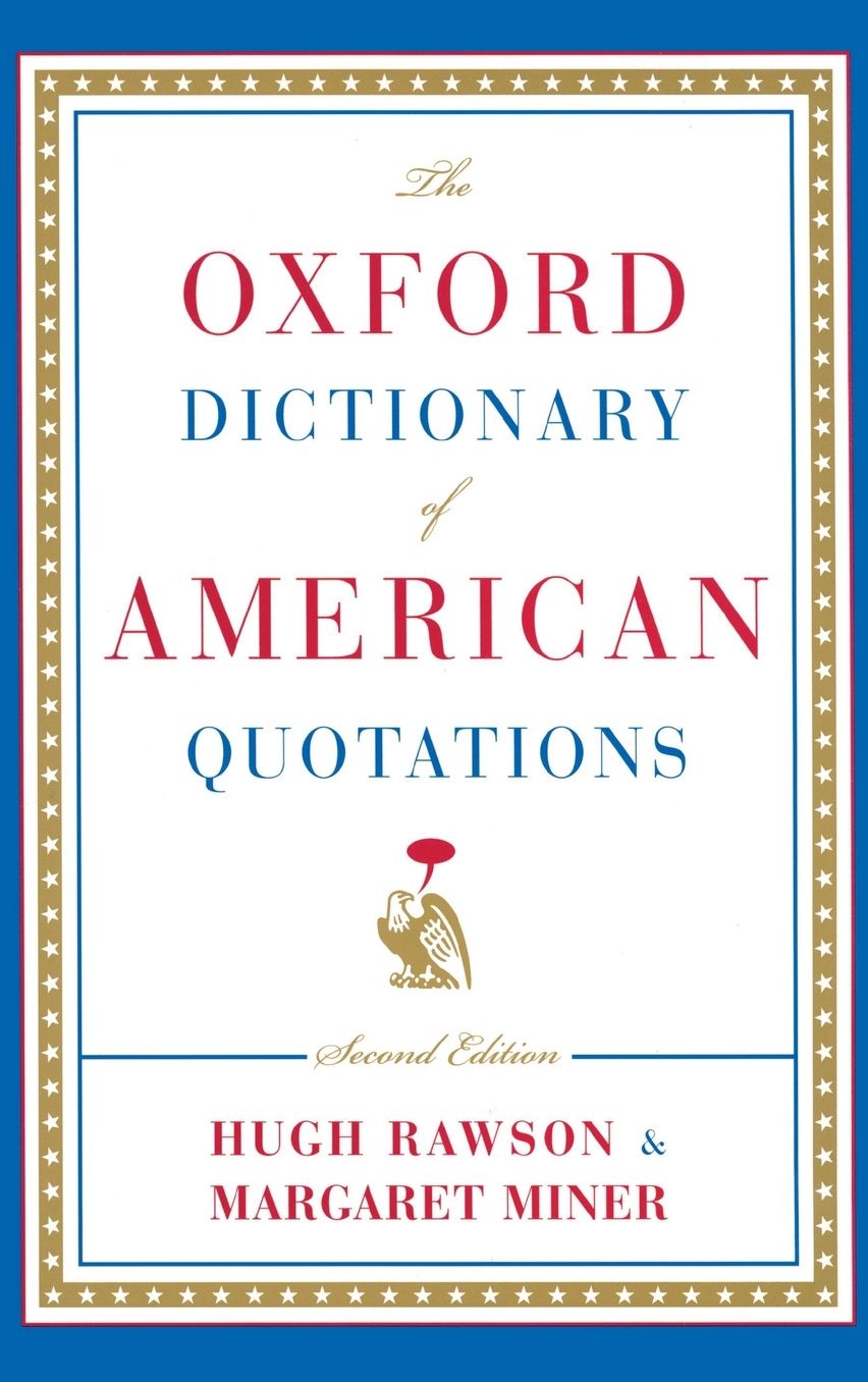 Oxford Dictionary of American Quotations