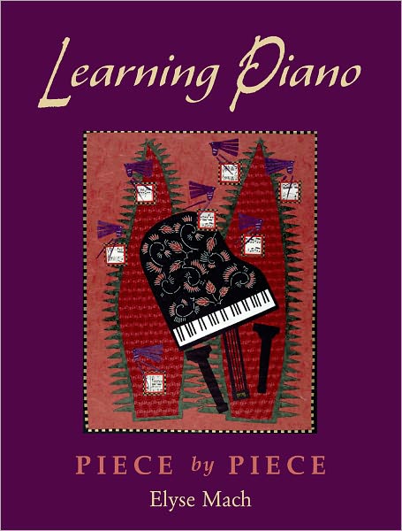 Learning Piano: Piece by Piece Includes 2 CDs