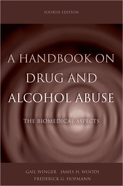 A Handbook on Drug and Alcohol Abuse: The Biomedical Aspects