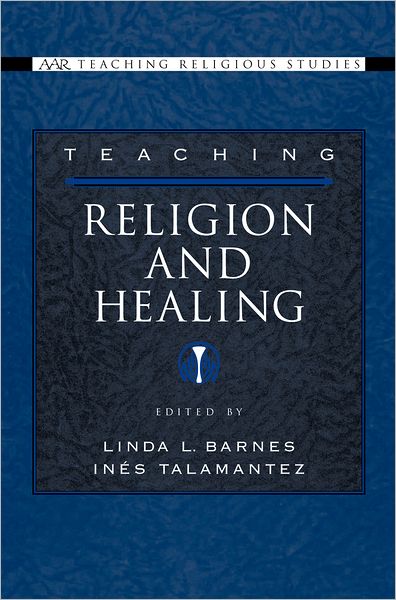 Teaching Religion and Healing