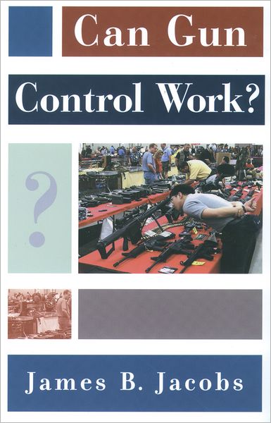 Can Gun Control Work?