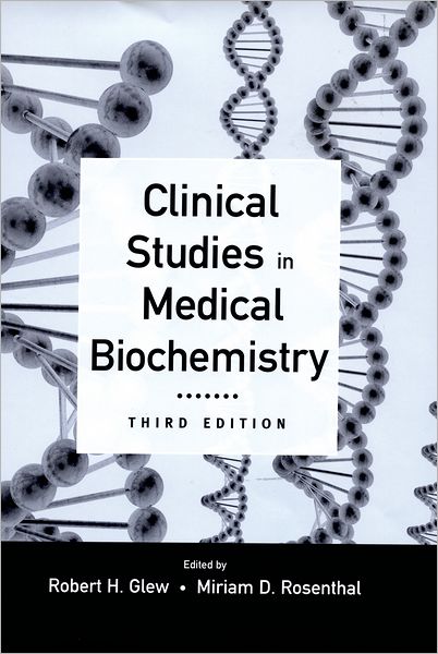 Clinical Studies in Medical Biochemistry