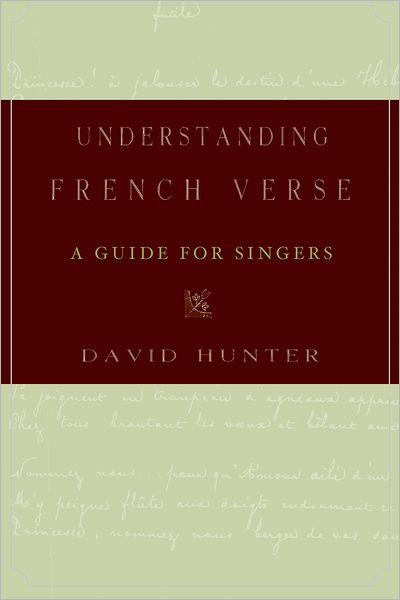Understanding French Verse: A Guide for Singers