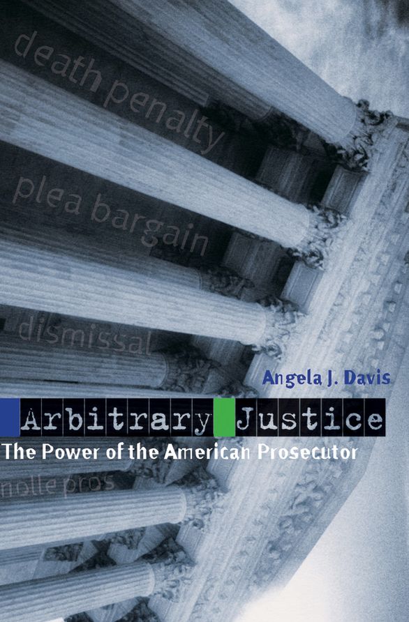 Arbitrary Justice
