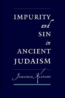 Impurity and Sin in Ancient Judaism