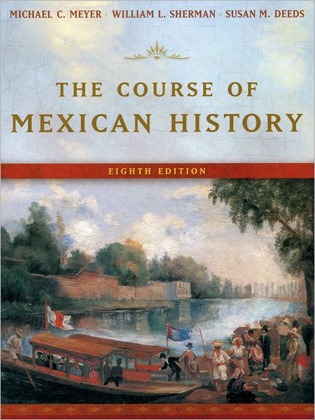 The Course of Mexican History