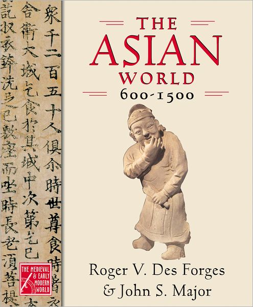 The Asian World, 600-1500