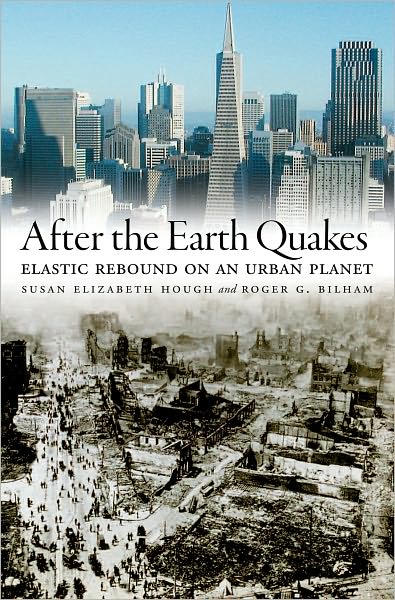 After the Earth Quakes: Elastic Rebound on an Urban Planet