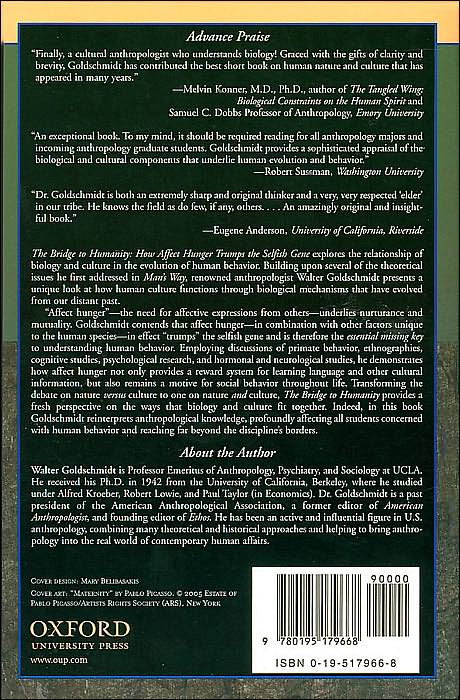 The Bridge to Humanity: How Affect Hunger Trumps the Selfish Gene