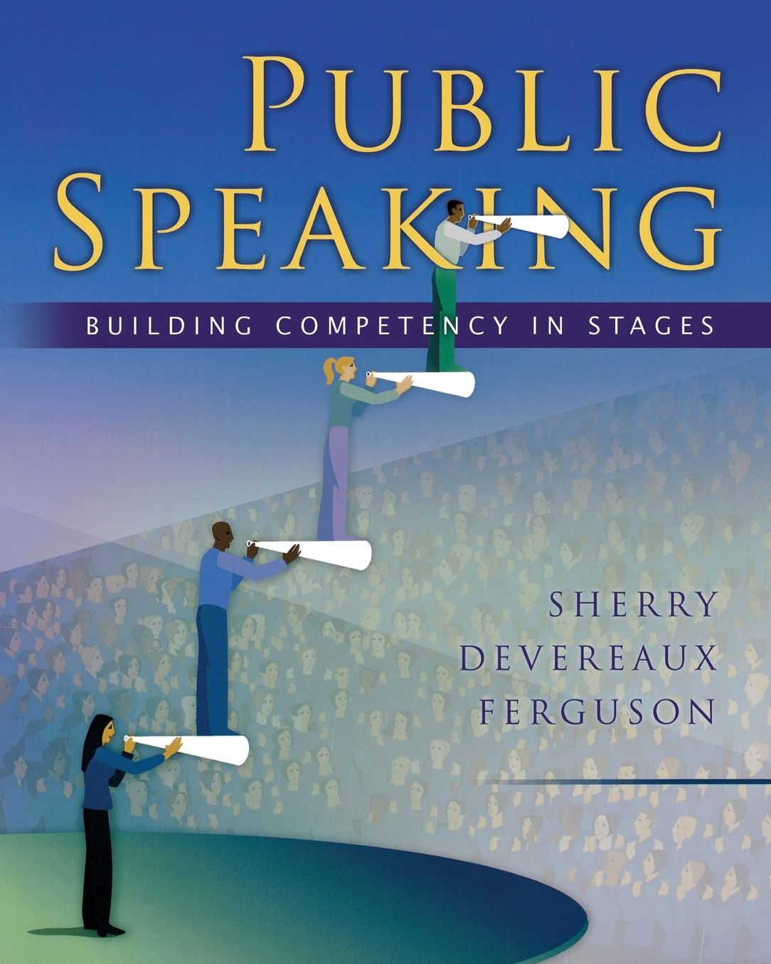Public Speaking: Building Competency in Stages