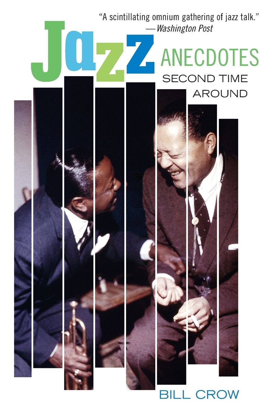 Jazz Anecdotes: Second Time Around