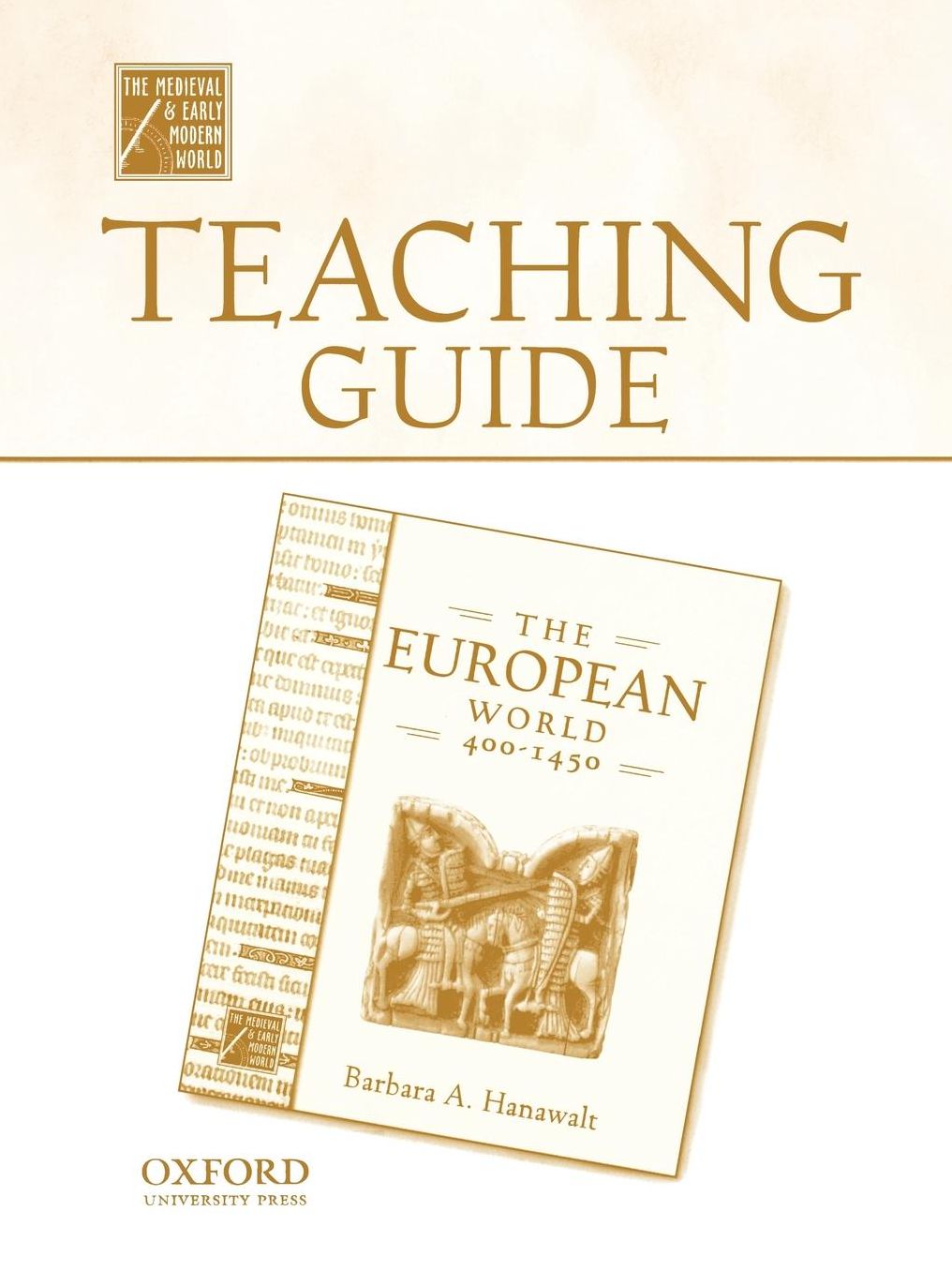 Teaching Guide to the European World, 400-1450