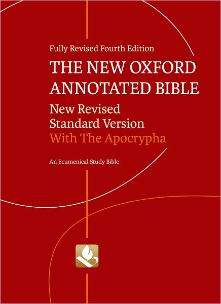 The New Oxford Annotated Bible with Apocrypha: New Revised Standard Version