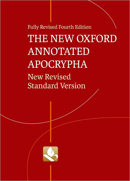 The New Oxford Annotated Apocrypha: New Revised Standard Version