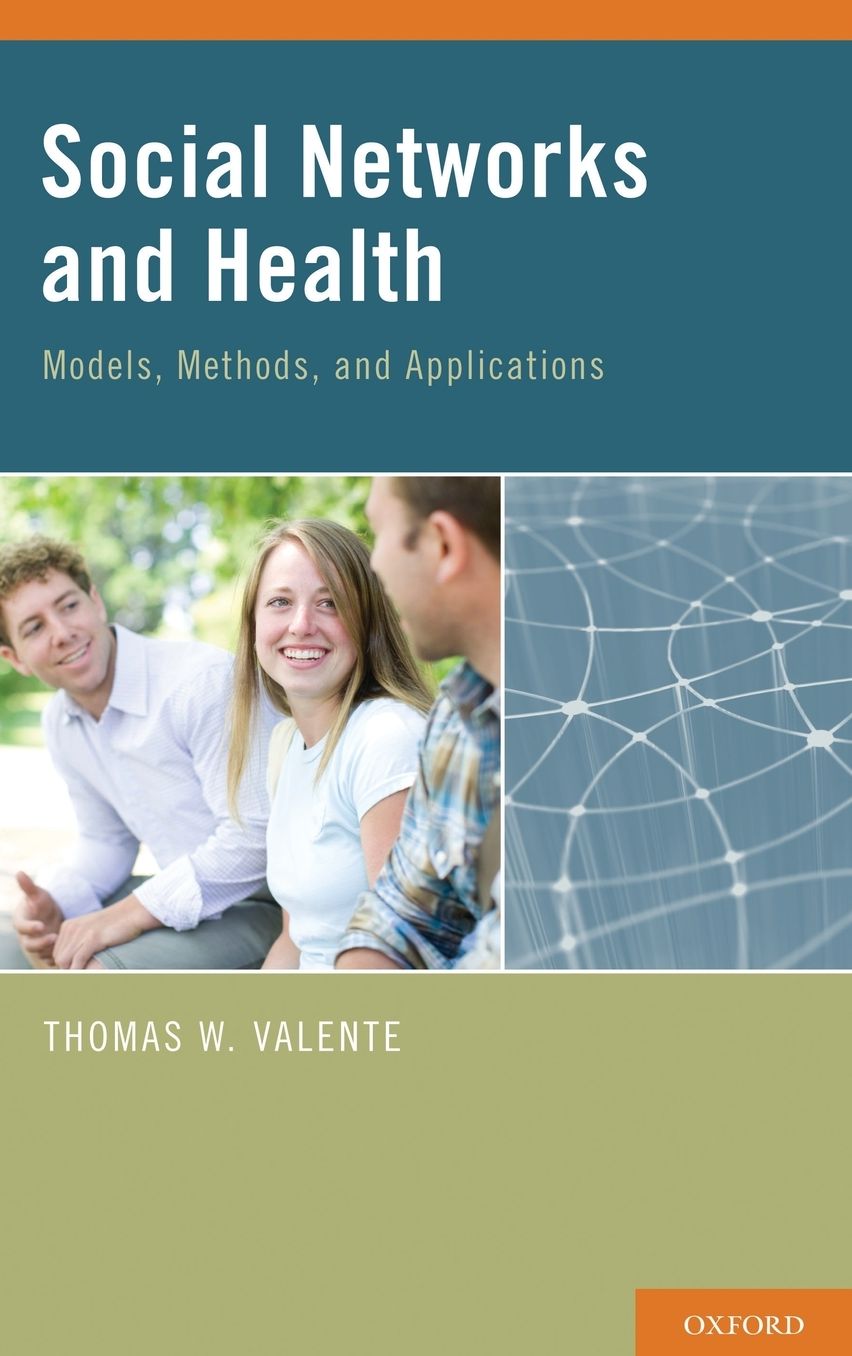 Social Networks and Health: Models, Methods, and Applications
