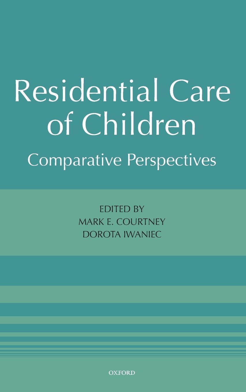 Residential Care of Children: Comparative Perspectives