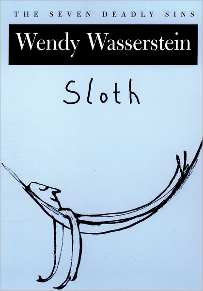 Sloth: The Seven Deadly Sins