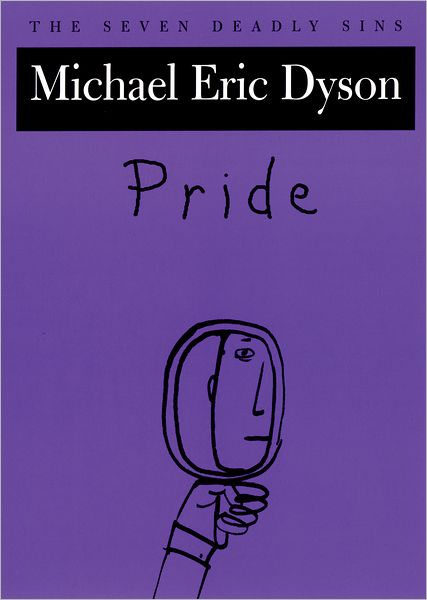 Pride: The Seven Deadly Sins