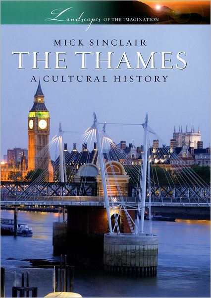 The Thames: A Cultural History
