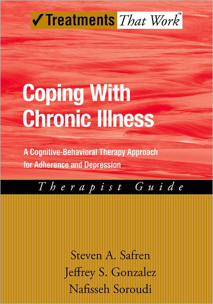 Coping with Chronic Illness: A Cognitive-Behavioral Therapy Approach for Adherence and Depression