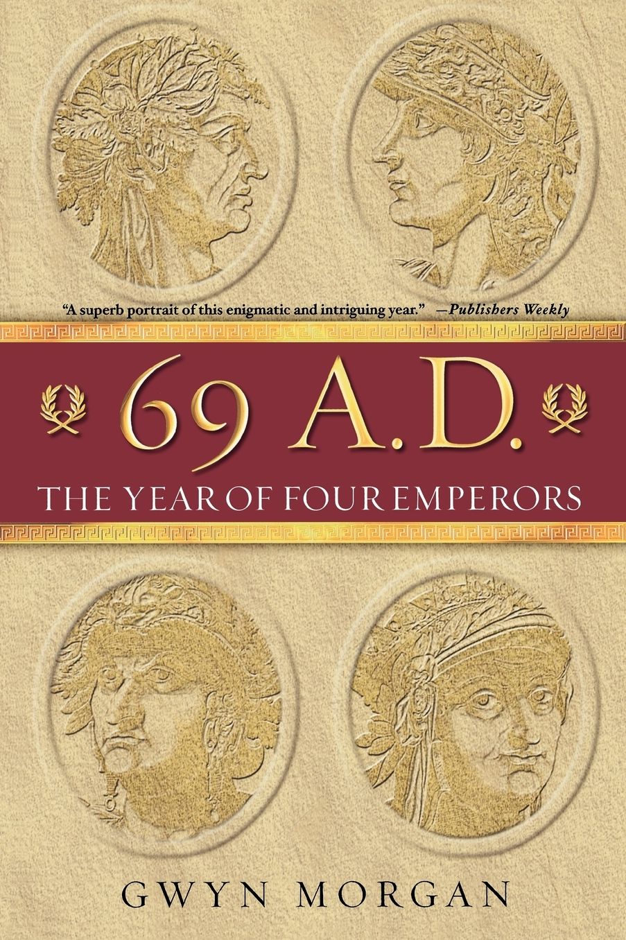 69 AD: The Year of Four Emperors