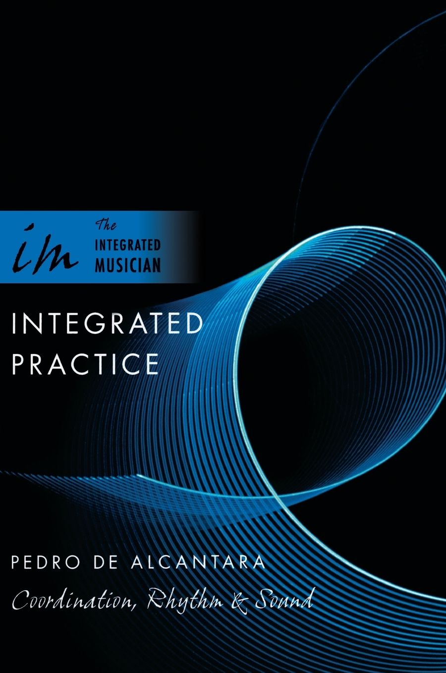 Integrated Practice: Coordination, Rhythm & Sound