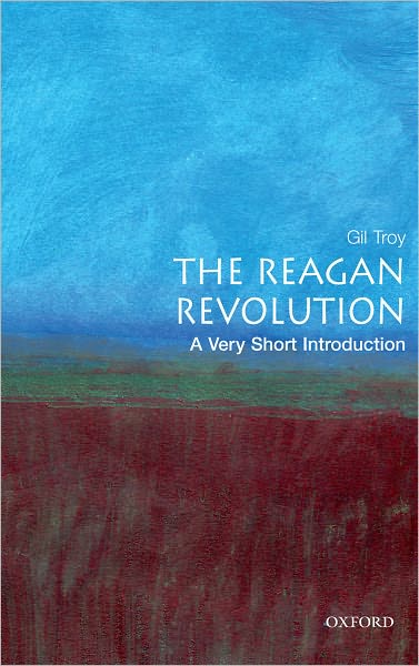 Reagan Revolution: A Very Short Introduction