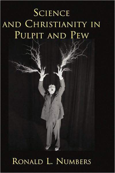 Science and Christianity in Pulpit and Pew