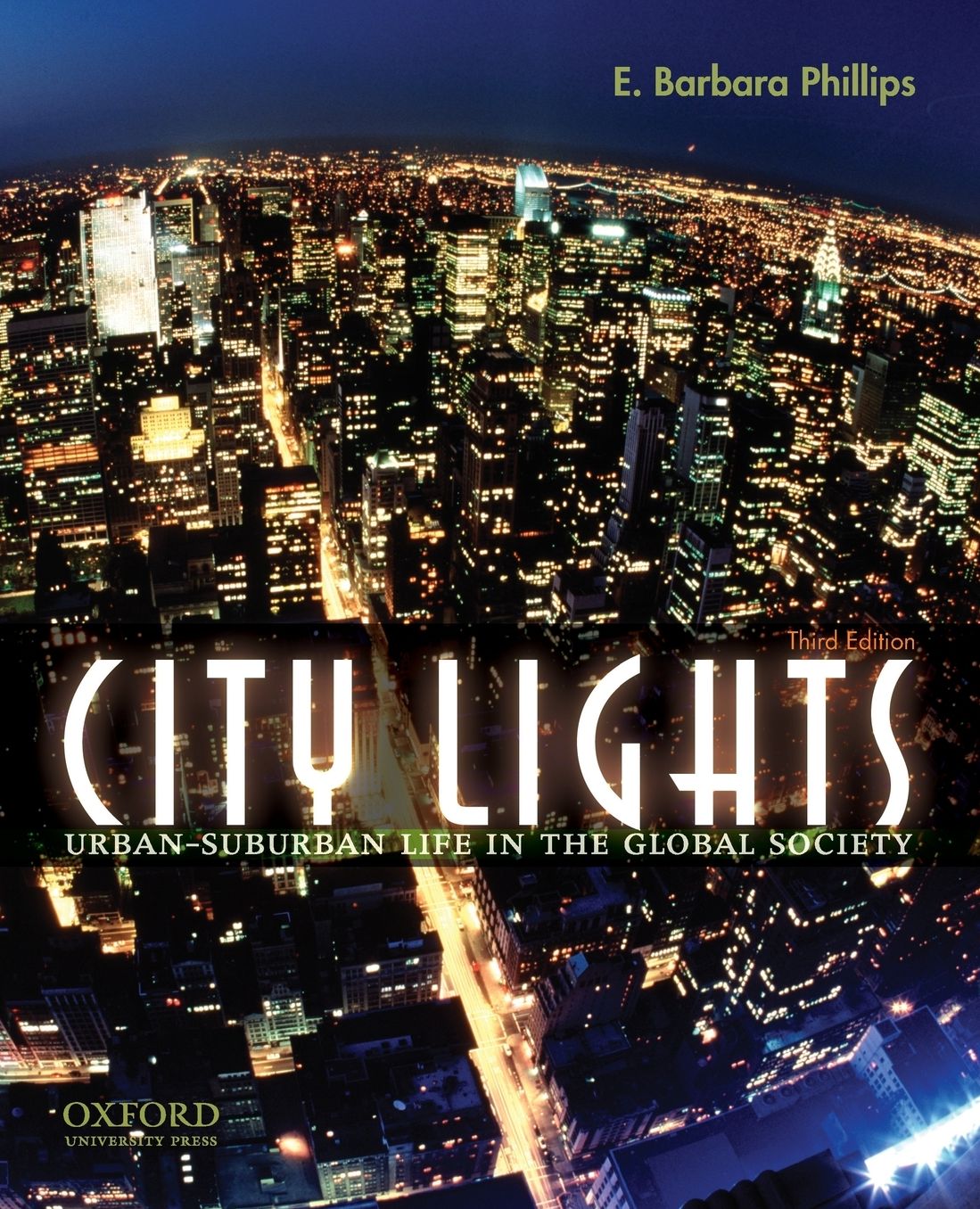 City Lights: Urban-Suburban Life in the Global Society