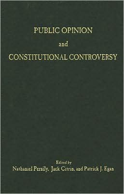 Public Opinion And Constitutional Controversy