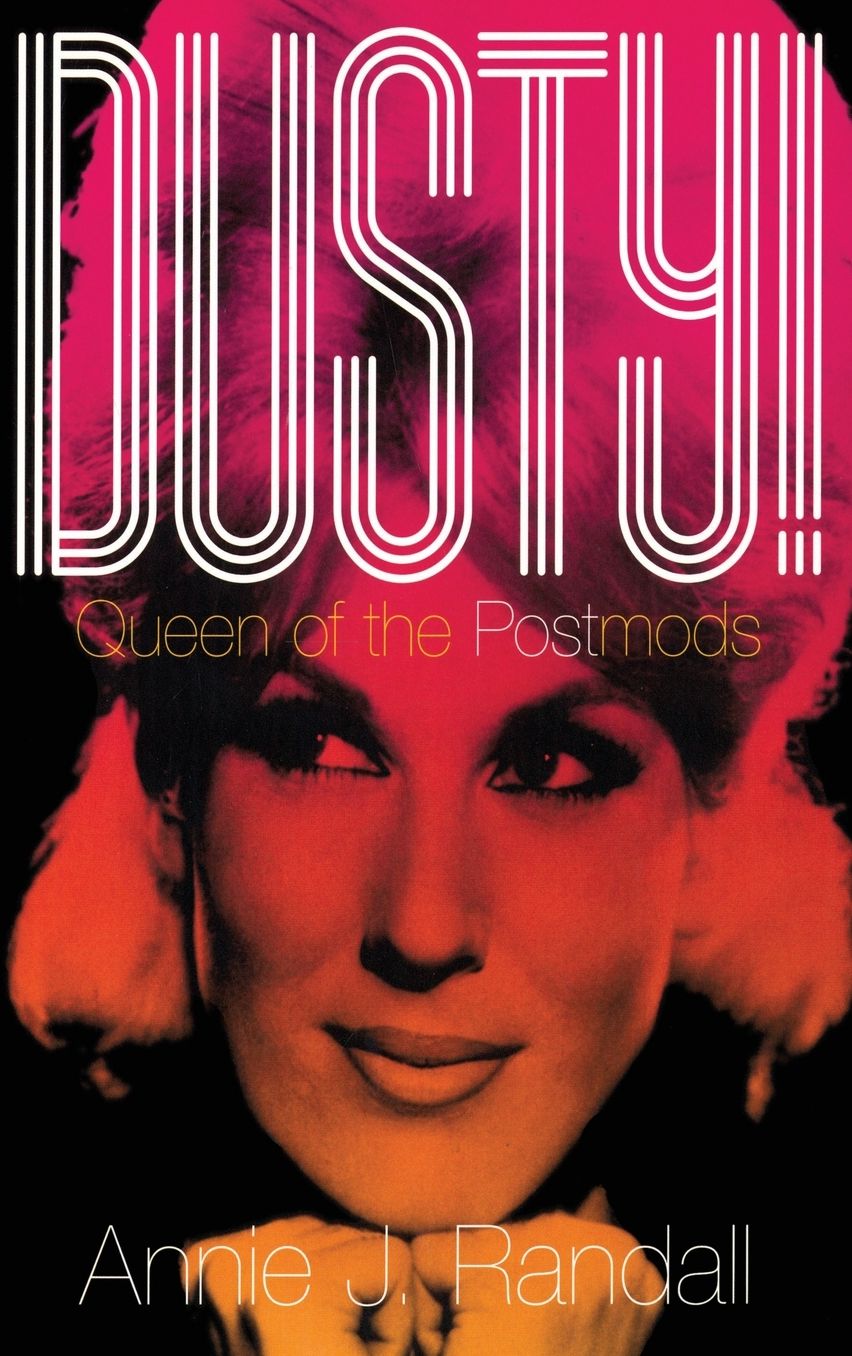 Dusty!: Queen of the Postmods