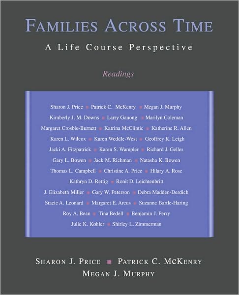Families Across Time: A Life Course Perspective: Readings