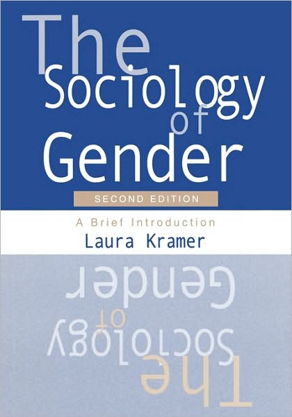 The Sociology of Gender: A Brief Introduction