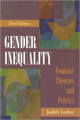 Gender Inequality: Feminist Theories and Politics