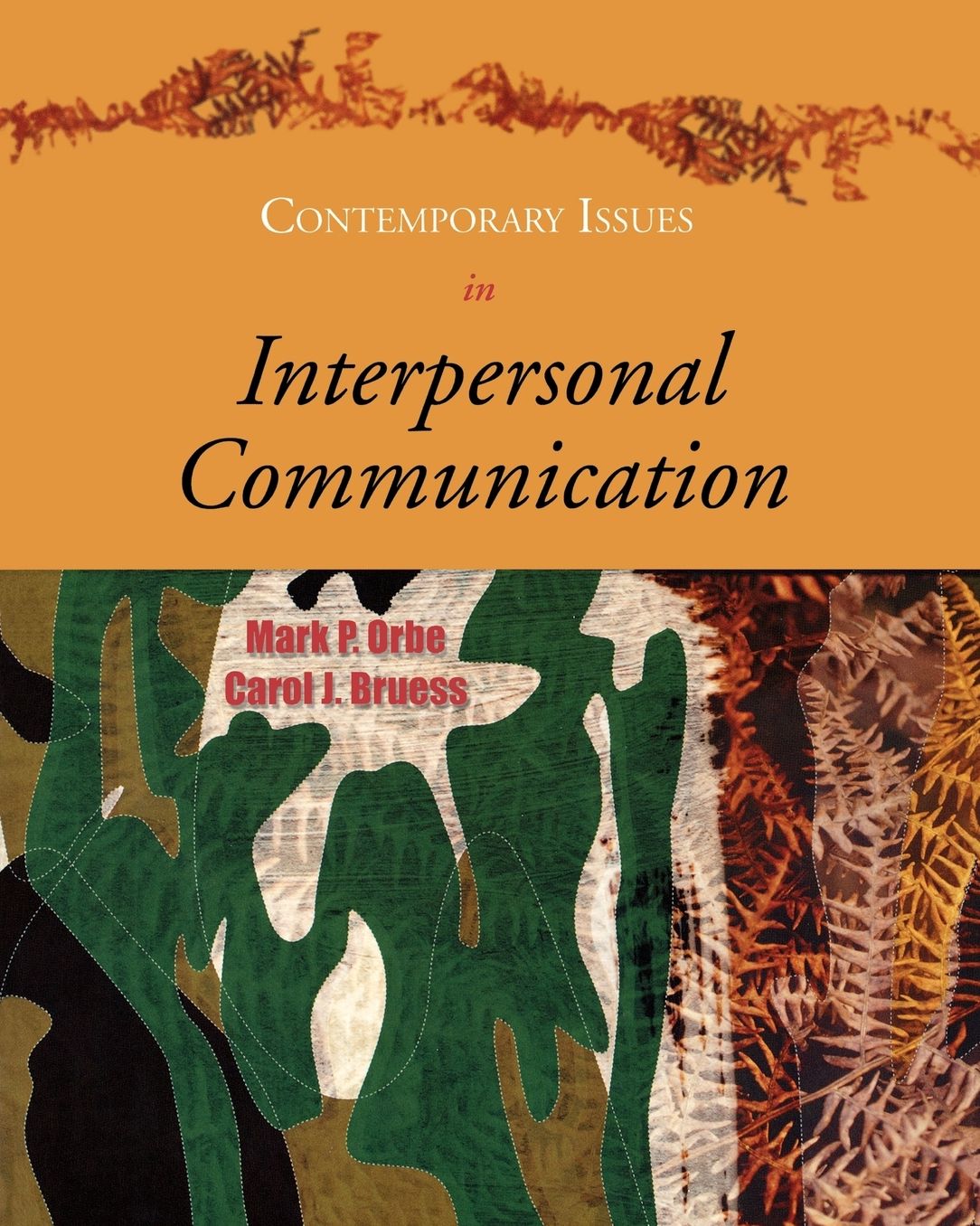 Contemporary Issues in Interpersonal Communication