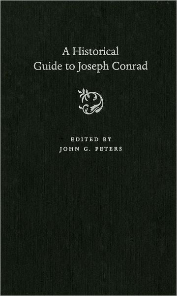A Historical Guide to Joseph Conrad