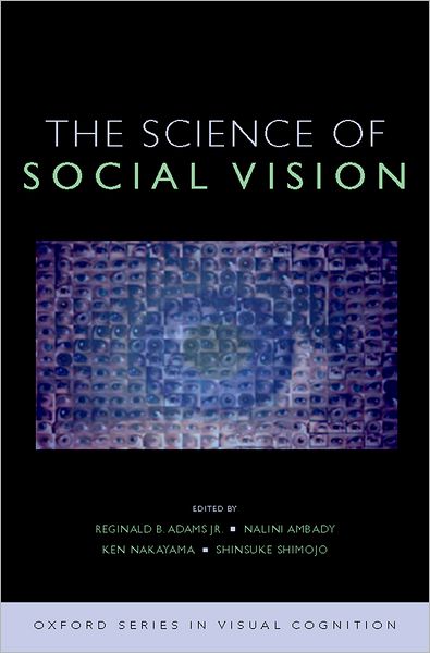 The Science of Social Vision