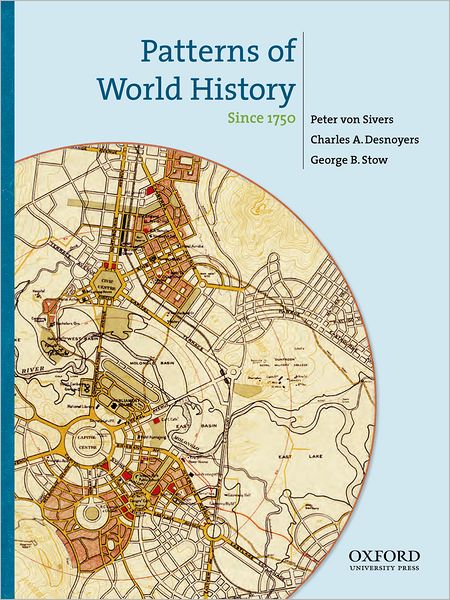 Patterns of World History: Since 1750