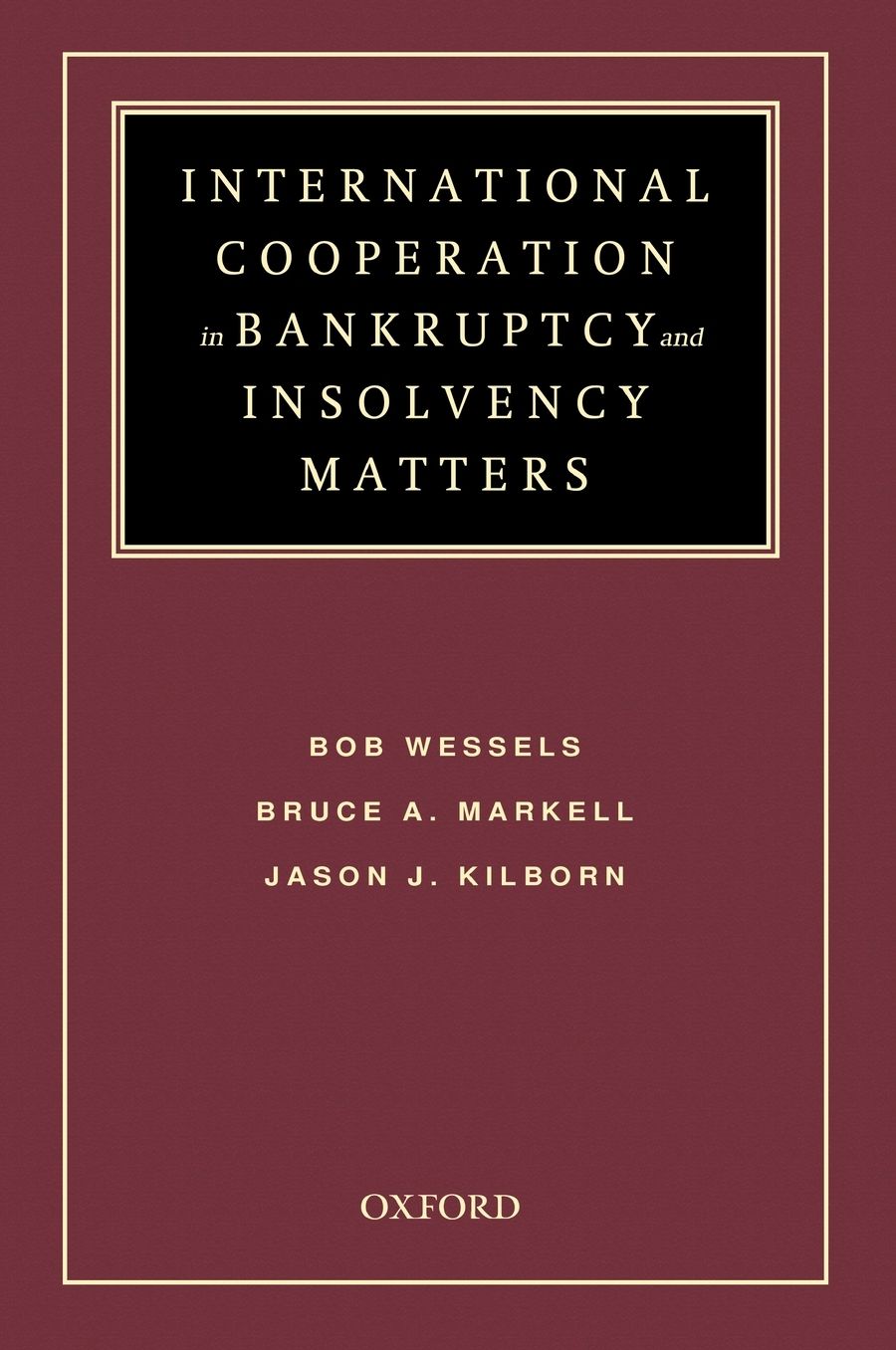 International Cooperation in Bankruptcy and Insolvency Matters