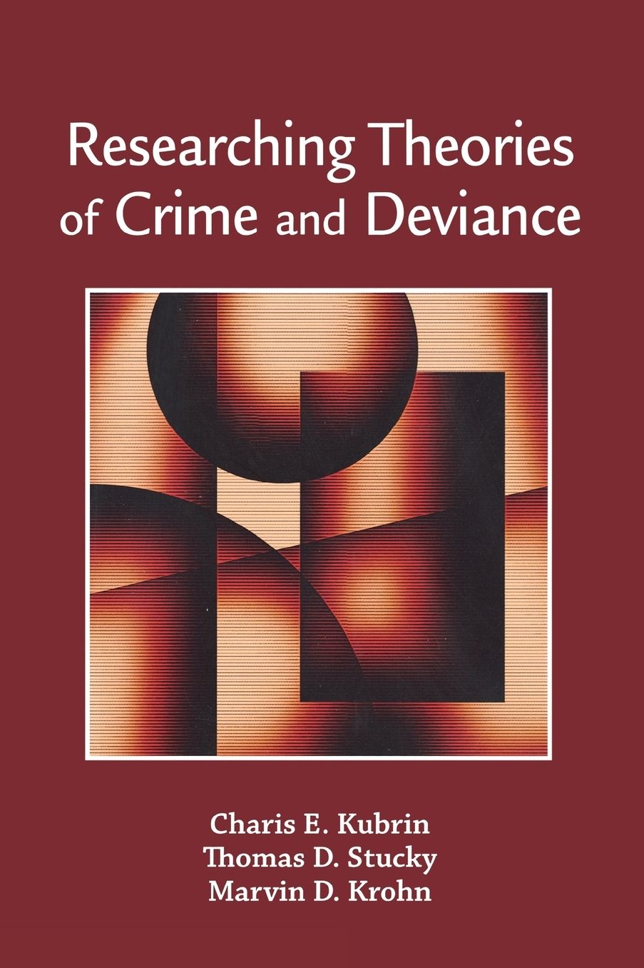 Researching Theories of Crime and Deviance